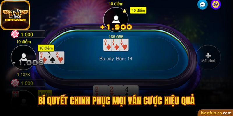 Bí quyết chinh phục mọi ván cược hiệu quả