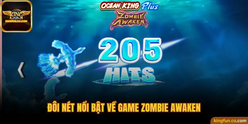 Đôi nét nổi bật về game Zombie Awaken