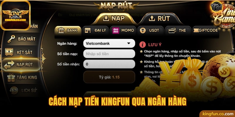 Nạp tiền Kingfun qua ngân hàng